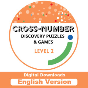 Cross Number Discovery Puzzles & Games: Level 2, English (Downloadable PDF & Interactive PDF)